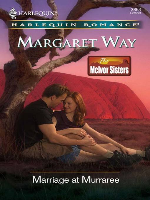 Title details for Marriage at Murraree by Margaret Way - Wait list